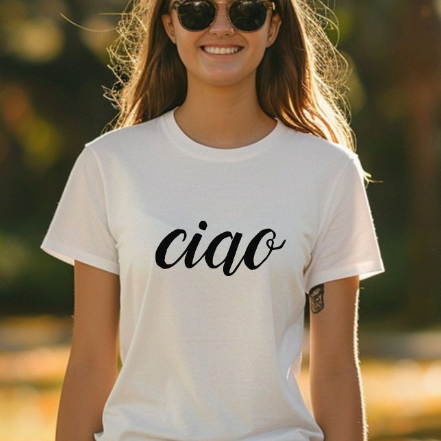 Ciao, Modernes Italien T-Shirt (Von Creator hochgeladen)