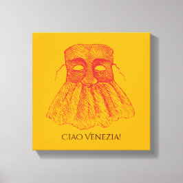 Ciao Venezia! Leinwanddruck