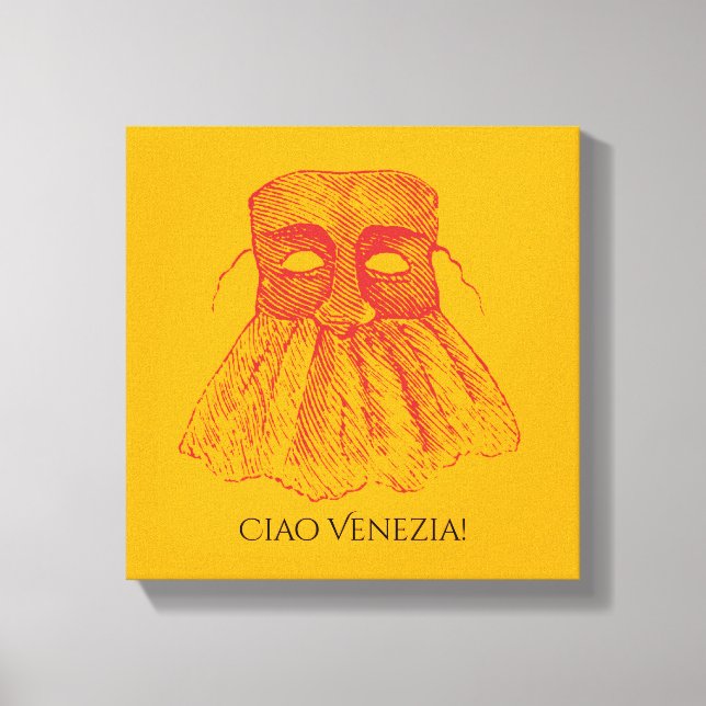 Ciao Venezia! Leinwanddruck (Vorderseite)