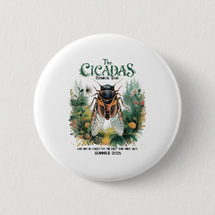Cicada Brood Xiv Summer Wiedersehen Tour Seit 1603 Button