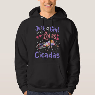 Cicada Insekt Nur ein Mädchen, das Cicadas Liebe Hoodie