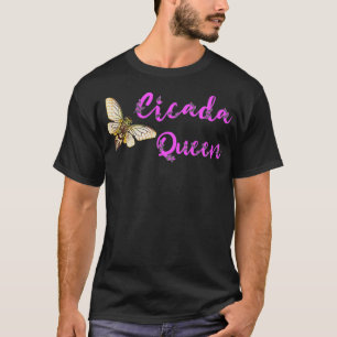 Cicada Queen Magicicada Invasion des Schwarzen Ins T-Shirt