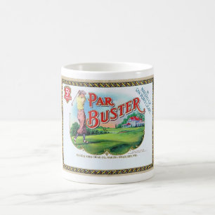 CIGAR BOX-ETIKETT DER 20er Jahre...PAR BUSTER...NI Kaffeetasse