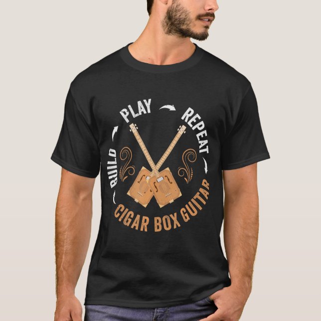 Cigar Box Guitar Build Play Wiederholung von Cbg T-Shirt (Vorderseite)