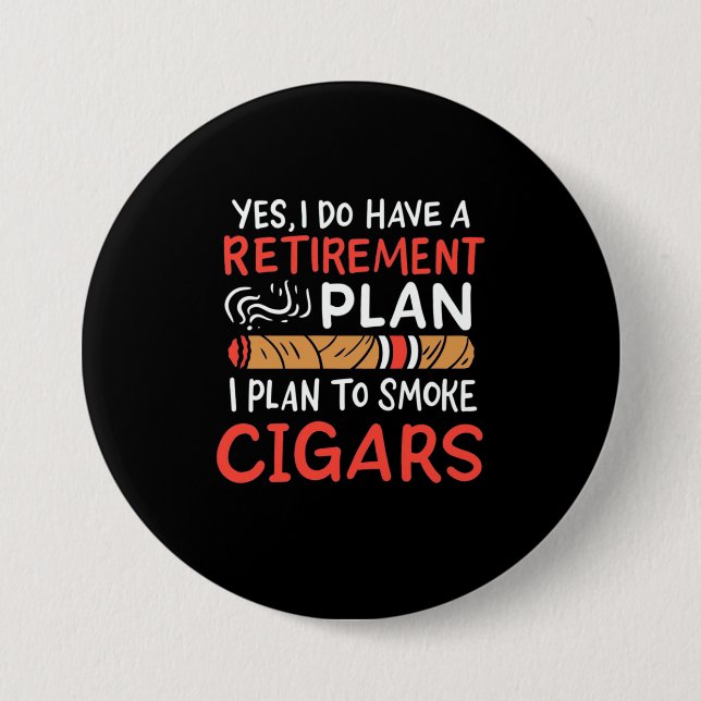Cigar Lover | Ich habe vor, Autos zu rauchen Button (Vorderseite)