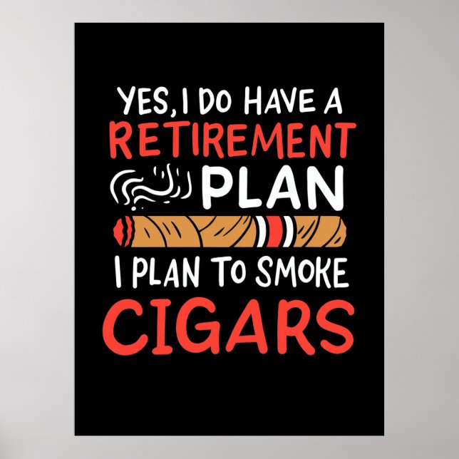 Cigar Lover | Ich habe vor, Autos zu rauchen Poster (Vorne)
