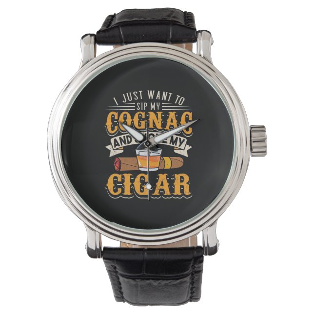 Cigar Lover | Mein Cognac und rauche meinen Zigarr Armbanduhr (Vorderseite)