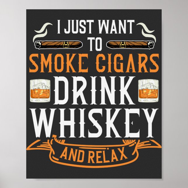 Cigar und Whiskey Quote Poster (Vorne)