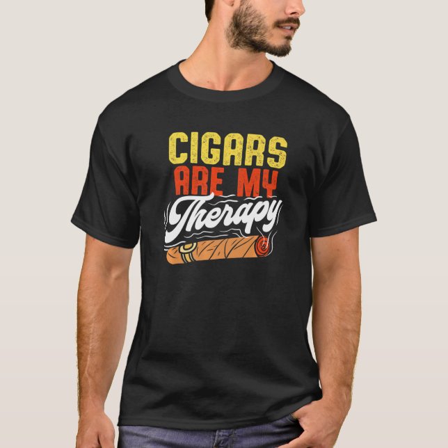 Cigars Are My Therapy T-Shirt (Vorderseite)