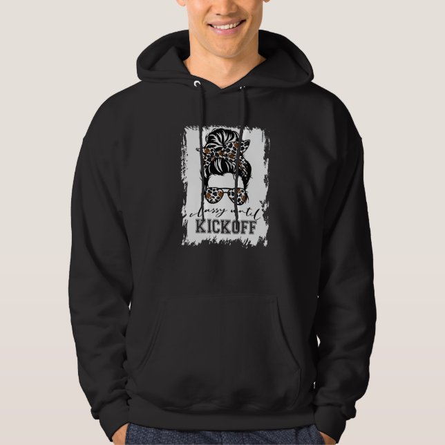 Cincinnati Football Fan Ohio Classy Until Kickoff  Hoodie (Vorderseite)