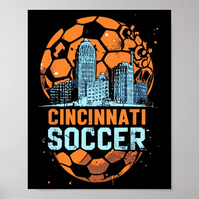 Cincinnati Soccer City Skyline Cool Cincy 513  Poster (Vorne)