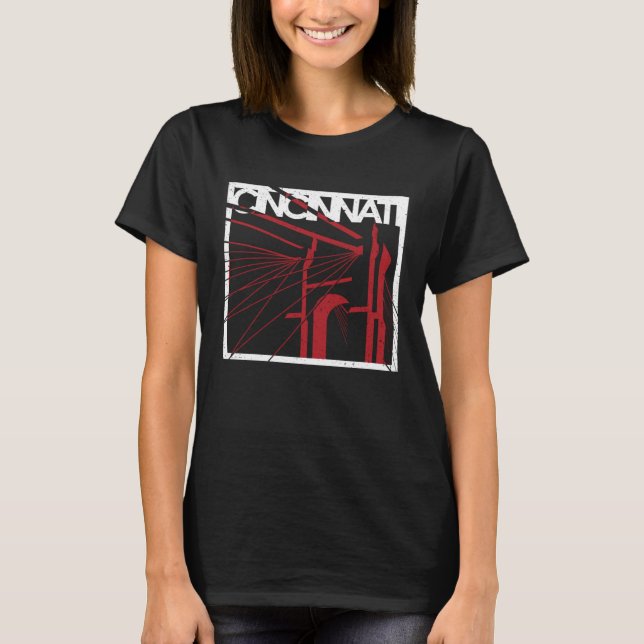 Cincinnatiu2019s Bridge Ohio River Cincy Travel So T-Shirt (Vorderseite)