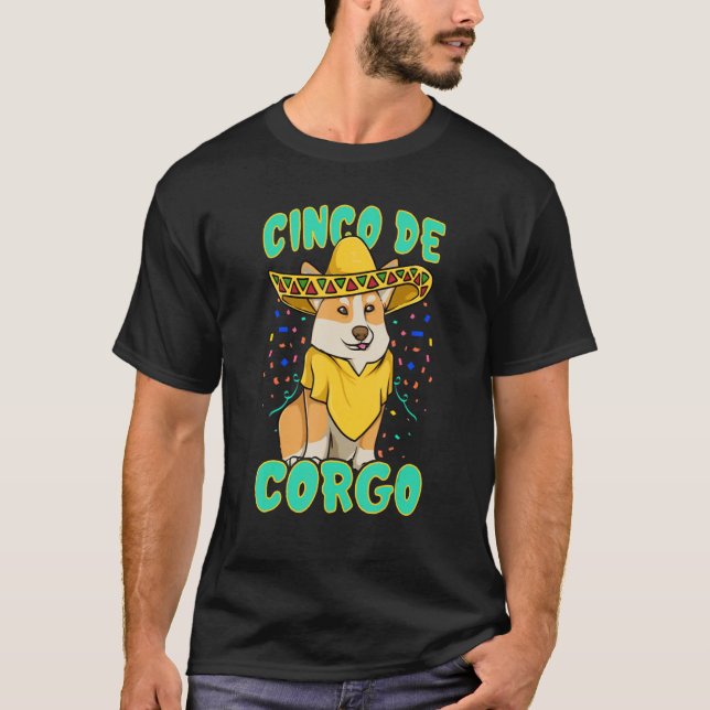 Cinco De Corgo Mexican Hat Poncho Corgi Dog T-Shirt (Vorderseite)