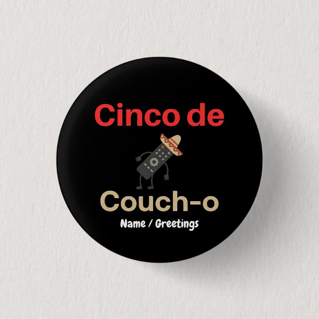 Cinco de Couch-o Remote Control Sombrero Funny Button (Vorderseite)