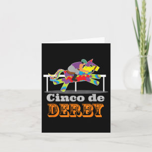 Cinco De Derby Niedlich Racing Cinco De Mayo Equ Karte