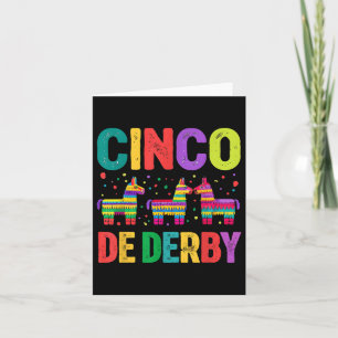 Cinco De Derby Shirt Funny Racing Fiesta T-Shirt Karte