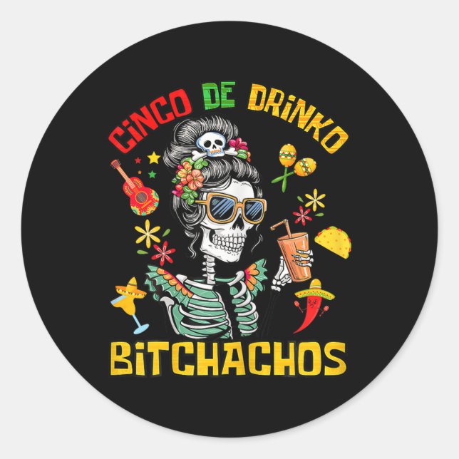 Cinco De Drinko Achos Cinco De Mayo Drinks Runder Aufkleber (Vorderseite)