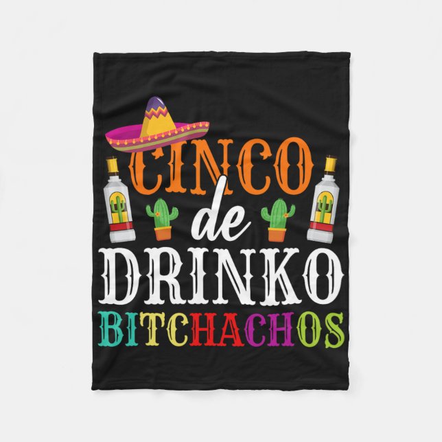 Cinco De Drinko Achos Cinco De Mayo Party Women Fleecedecke (Vorderseite)