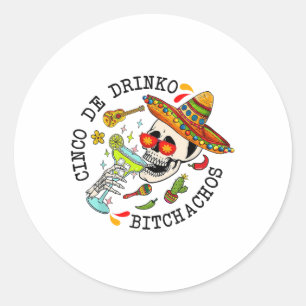 Cinco De Drinko Achos Funny Cinco De Mayo Mexican Runder Aufkleber