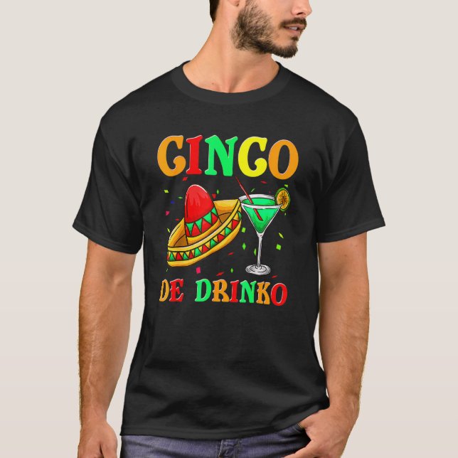 Cinco De Drinko Fiesta Women Men Sombrero Tequila T-Shirt (Vorderseite)