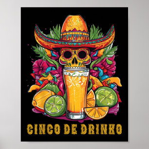 Cinco De Drinko Funny Cinco De Mayo Party Drinks Poster