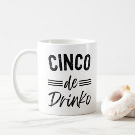 Cinco De Drinko Graphic Niedlich - Cino de Mayo Kaffeetasse