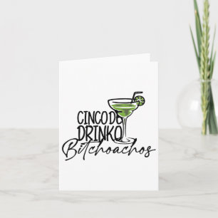 Cinco De Drinko Oachos - Cinco De Mayo Mexican Par Karte