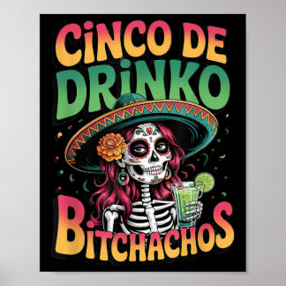 Cinco De Drinko Skeleton Margarita Party Spaß Poster