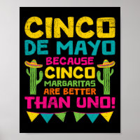 Cinco de Mayo Becauso Cinco Margaritas sind besser