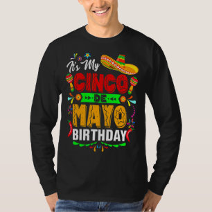 Cinco De Mayo Birthday Cinco De Mayo Fiesta P T-Shirt