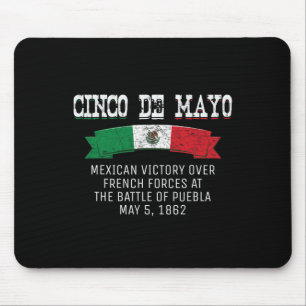 Cinco de Mayo Byttle of Puebla Mai 5 Cinco de Mayo Mousepad