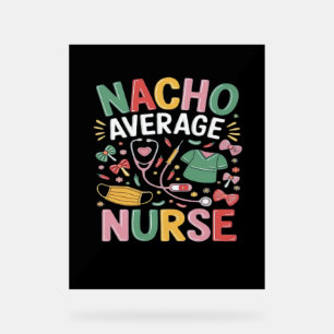 Cinco De Mayo Coquette Bow Nacho Average Nurse Nur Acrylschild