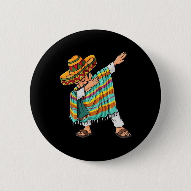 Cinco de Mayo Dabbing Poncho Sombrero Fun Mexikani Button (Vorderseite)