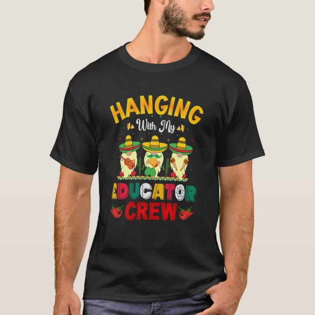 Cinco de Mayo educator crew gnomes love fiesta T-Shirt (Vorderseite)