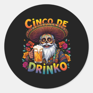 Cinco De Mayo Fiesta Funny Mexican Cinco De Drinko Runder Aufkleber