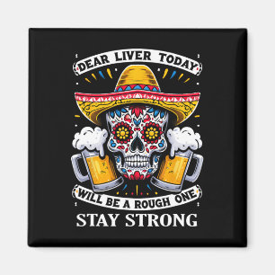 Cinco de Mayo Fiesta Liebe Leber wird heute Magnet