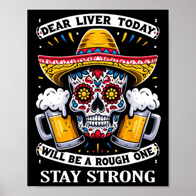 Cinco de Mayo Fiesta Liebe Leber wird heute Poster (Vorne)
