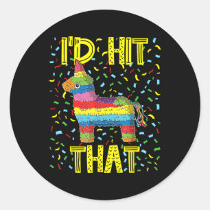 Cinco De Mayo Fiesta Party Funny Pinata Id Hit Tha Runder Aufkleber