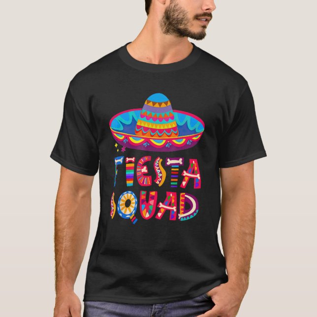 Cinco De Mayo Fiesta Squad Mexican Party Cinco De  T-Shirt (Vorderseite)
