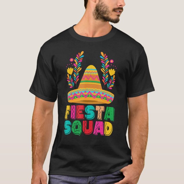 Cinco De Mayo Fiesta Squad Mexican Party Cinco De  T-Shirt (Vorderseite)