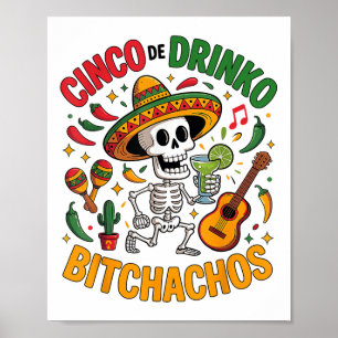 Cinco De Mayo Funny mexikanisches Party Cinco De D Poster