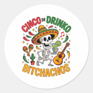 Cinco De Mayo Funny mexikanisches Party Cinco De D Runder Aufkleber