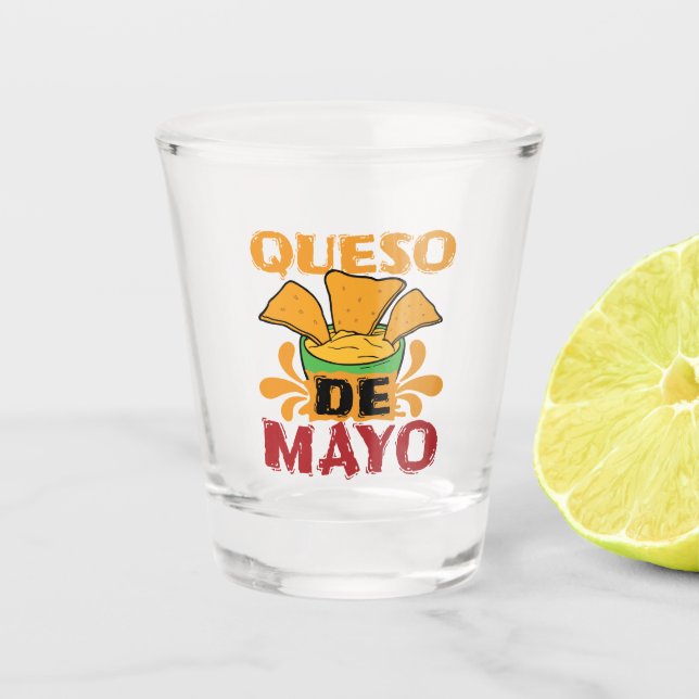 Cinco de Mayo Funny Queso Pun Schnapsglas (Vorderseite)