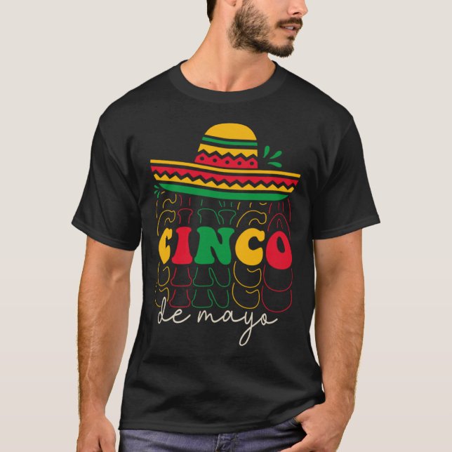 Cinco De Mayo Groovy Mexican Fiesta 5 De Mayo Somb T-Shirt (Vorderseite)
