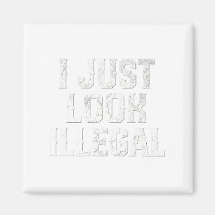 Cinco De Mayo Ich sehe einfach illegal aus Mexikan Magnet