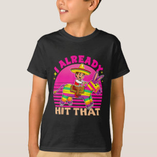 Cinco de Mayo Kostüm I bereits getroffen, dass Pin T-Shirt