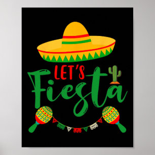 Cinco De Mayo Lass uns Fiesta Mexikanische Party C Poster