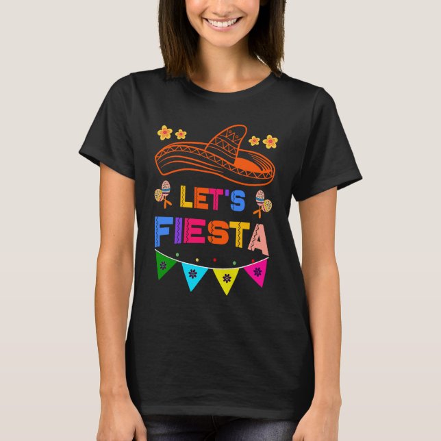 Cinco De Mayo Let's Fiesta Cactus Sombrero Hat  2 T-Shirt (Vorderseite)