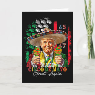 Cinco De Mayo Macht Cinco De Mayo wieder groß Trum Karte