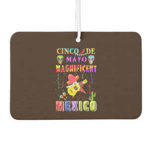 Cinco de Mayo Magnificent Mexico Autolufterfrischer